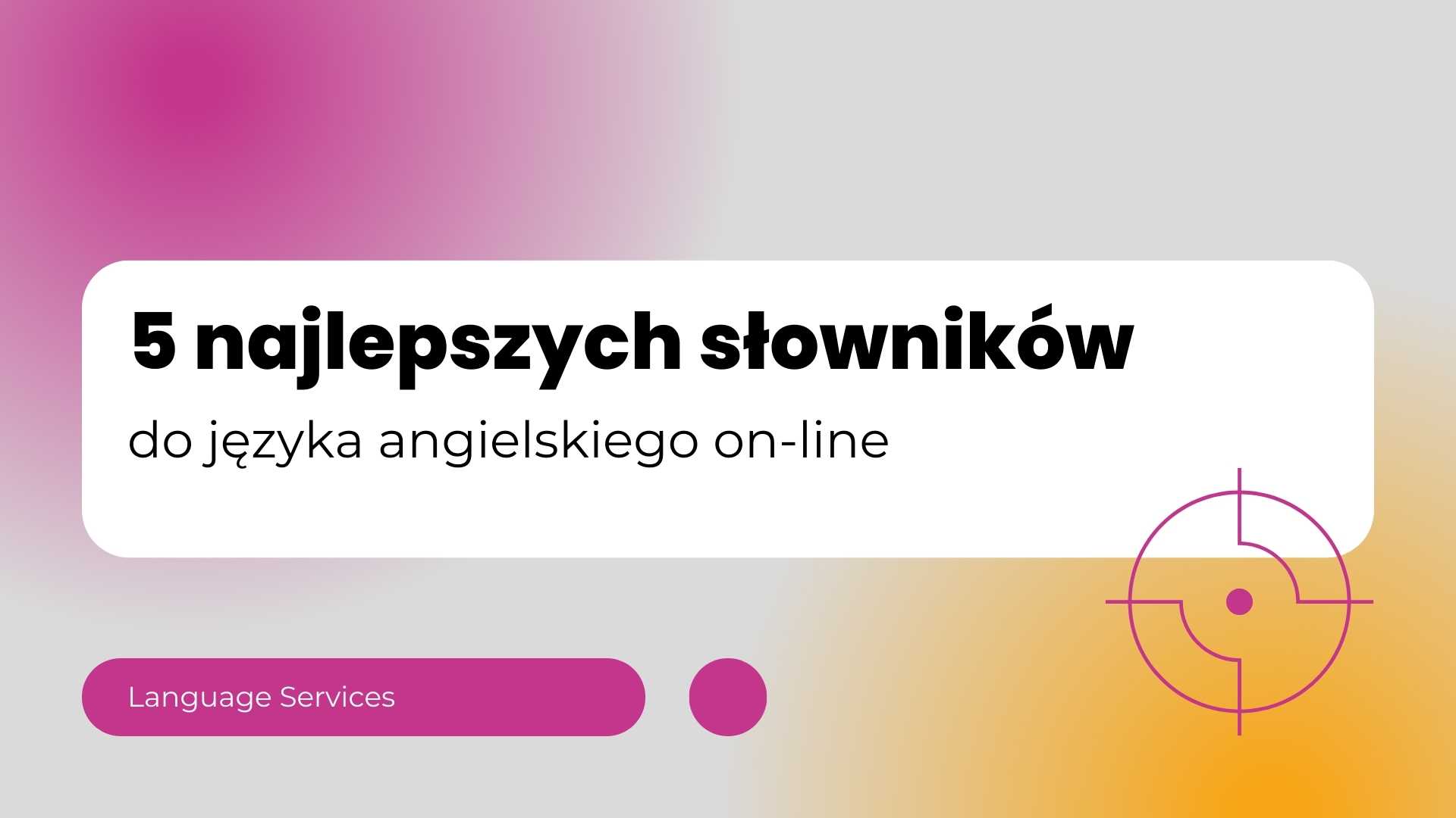 słownik polsko-angielski online